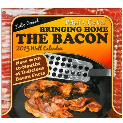 Click to get 2013 Bacon Calendar